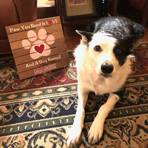 Paw You Need is Love