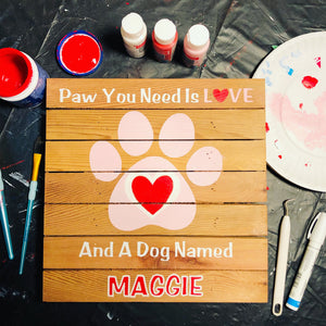Paw You Need is Love